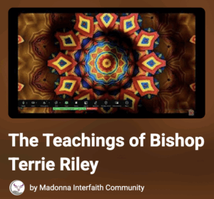 Teachings of Bishop Terrie Riley